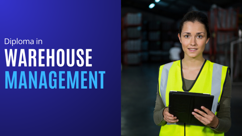 Diploma in Warehouse Management